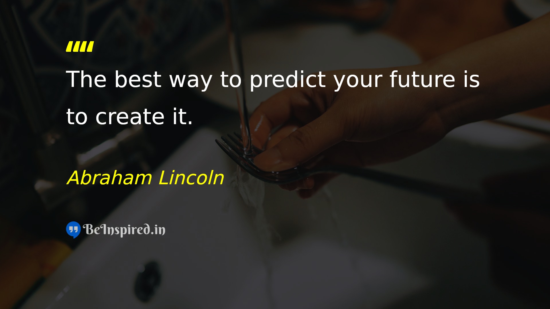 Quote of the day by Abraham Lincoln