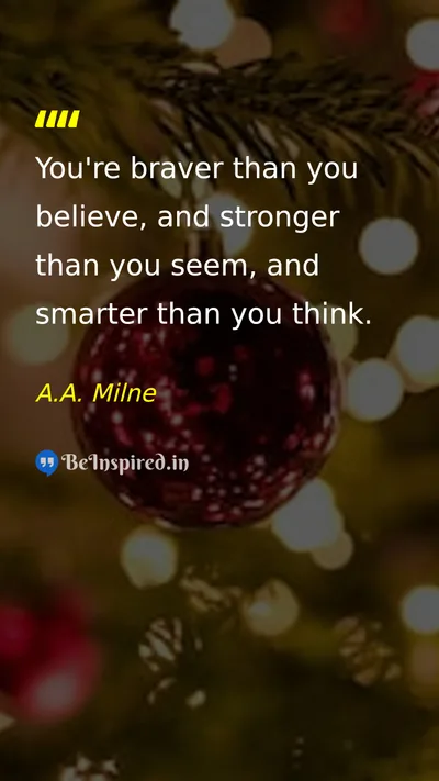 A.A. Milne Picture Quote on self-confidence courage strength belief 