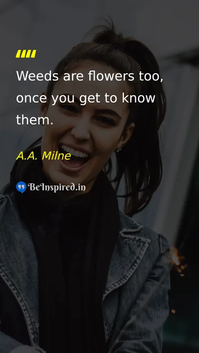 A.A. Milne Picture Quote on life perspective nature 
