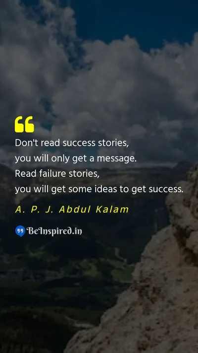 A. P. J. Abdul Kalam Picture Quote on success failure learning inspiration 
