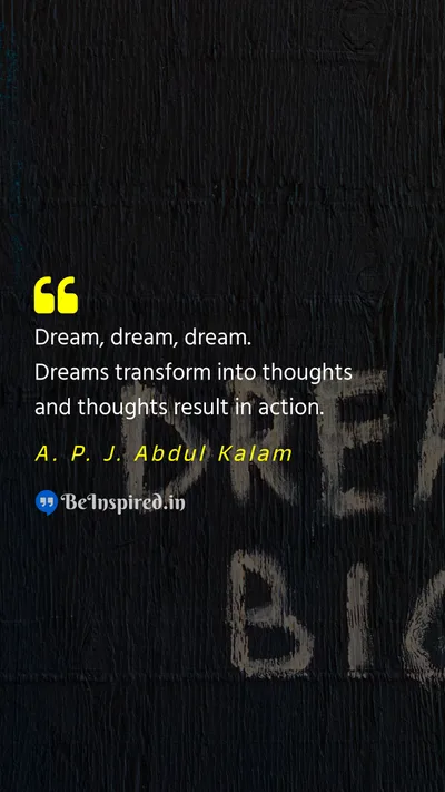 A. P. J. Abdul Kalam Picture Quote on dream thought action motivational 