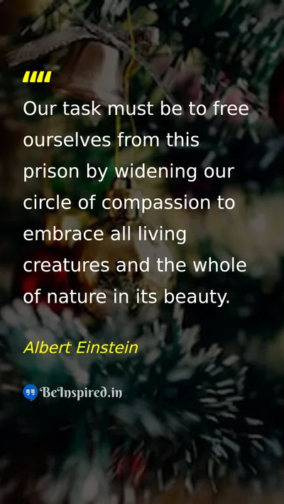 Albert Einstein Picture Quote on compassion nature freedom unity 