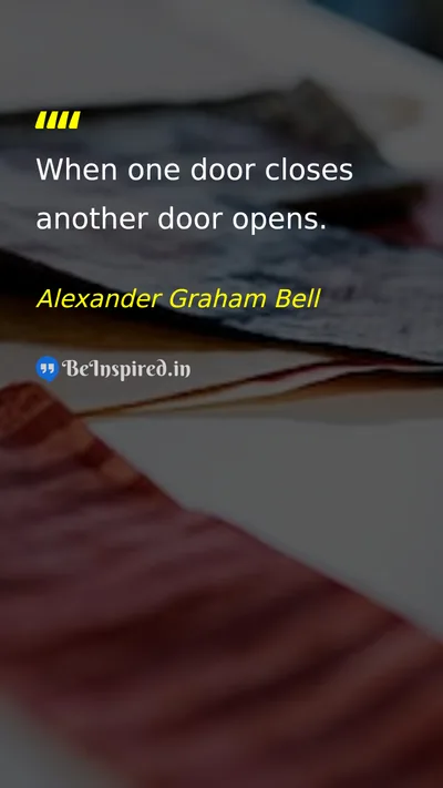 Alexander Graham Bell Picture Quote on opportunity life hope change 
