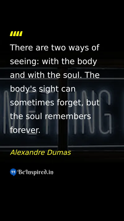 Alexandre Dumas Picture Quote on wisdom soul life 