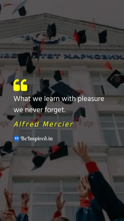 Alfred Mercier Picture Quote on learn education pleasure 