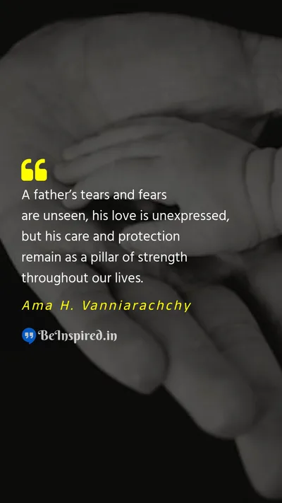 Ama H. Vanniarachchy Picture Quote on father love protection 