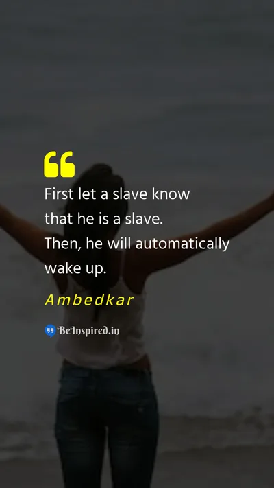 Ambedkar Picture Quote on caste freedom struggle 