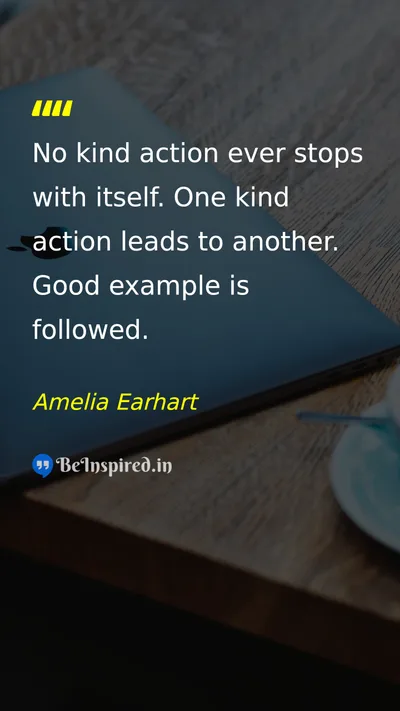 Amelia Earhart Picture Quote on kindness friendship 