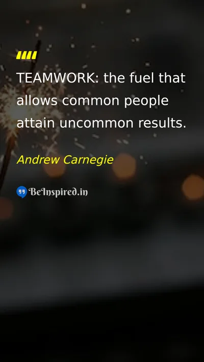 Andrew Carnegie Picture Quote on teamwork success hard-work leadership 