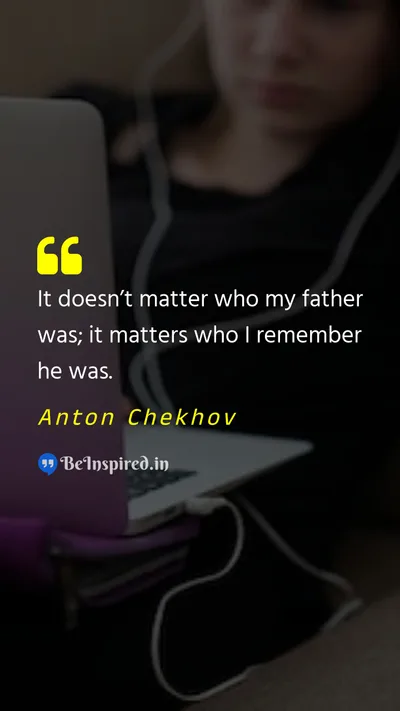 Anton Chekhov Picture Quote on wisdom age education learn 