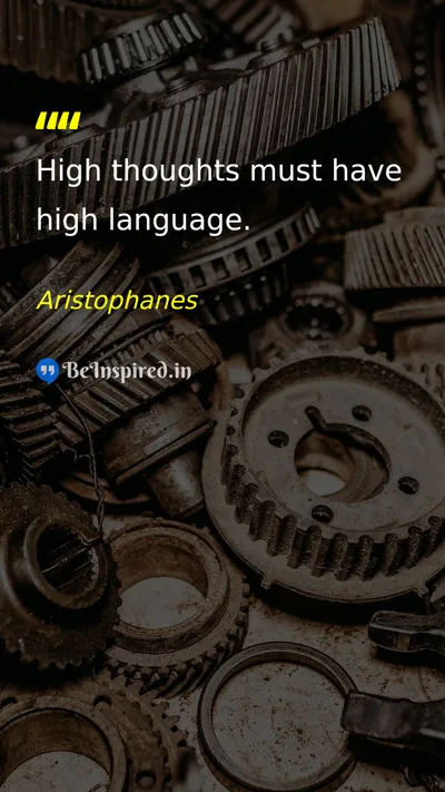 Aristophanes Picture Quote on thought language expression wisdom 