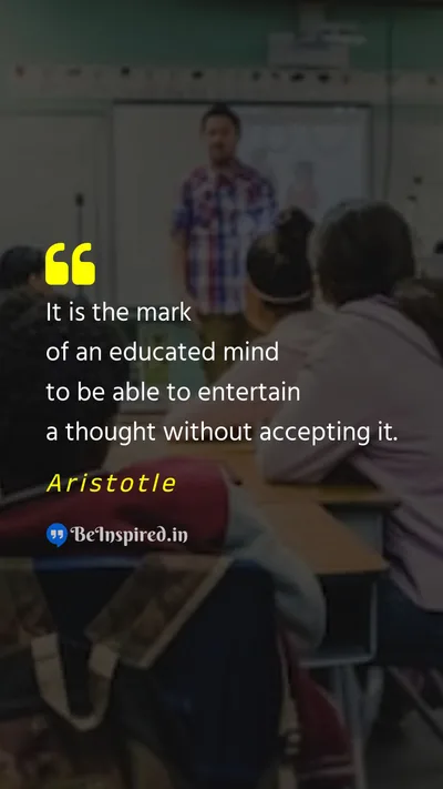 Aristotle Picture Quote on education mind thought 