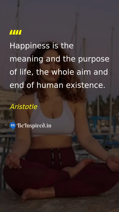 Aristotle Picture Quote on happiness life purpose 