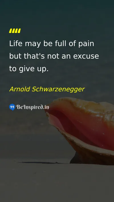 Arnold Schwarzenegger Picture Quote on life courage hope discipline 