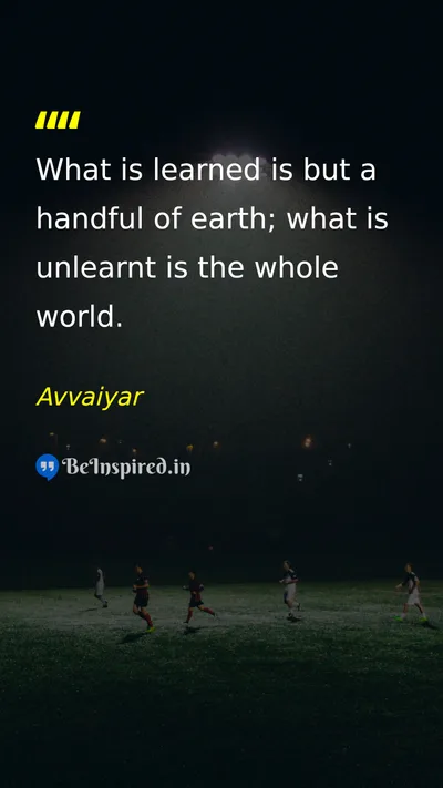 Avvaiyar Picture Quote on education wisdom life 