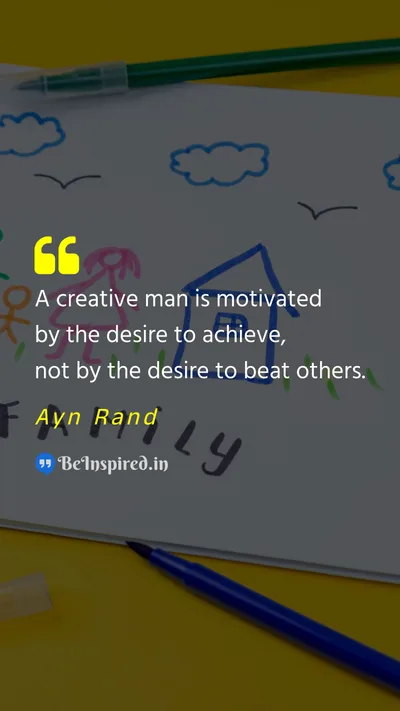 Ayn Rand Picture Quote on desire achievement win 