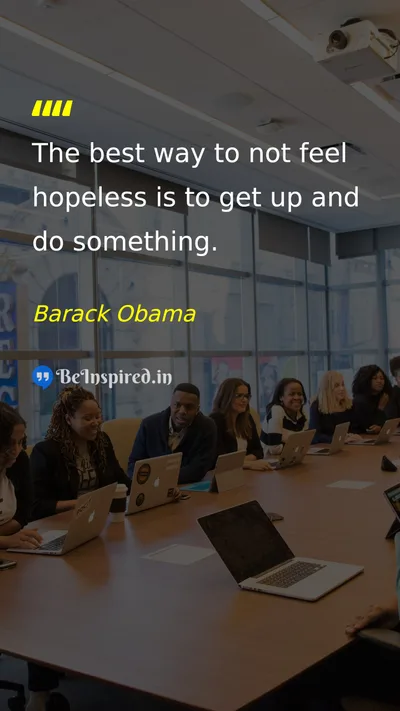 Barack Obama Picture Quote on hope action motivation 