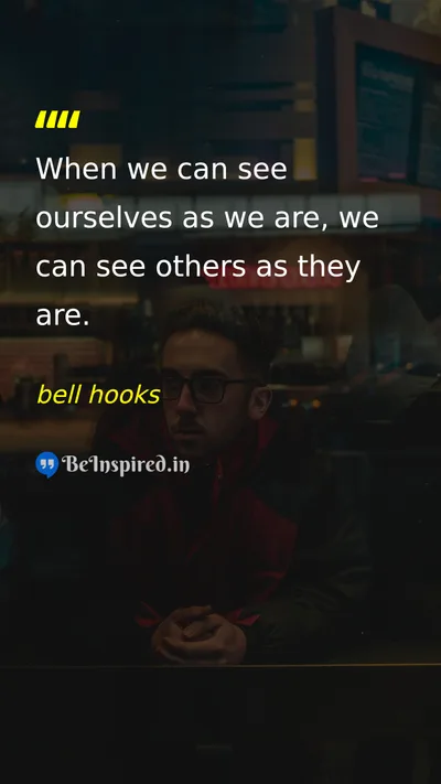 bell hooks Picture Quote on self-confidence wisdom life 