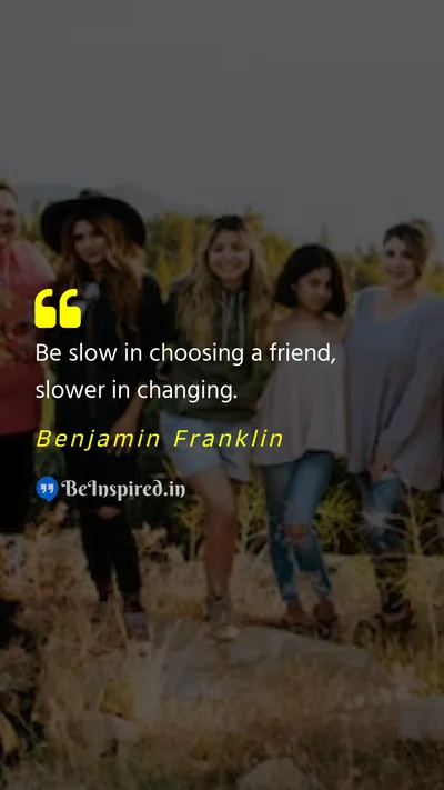 Benjamin Franklin Picture Quote on friendship advice wisdom decision-making 