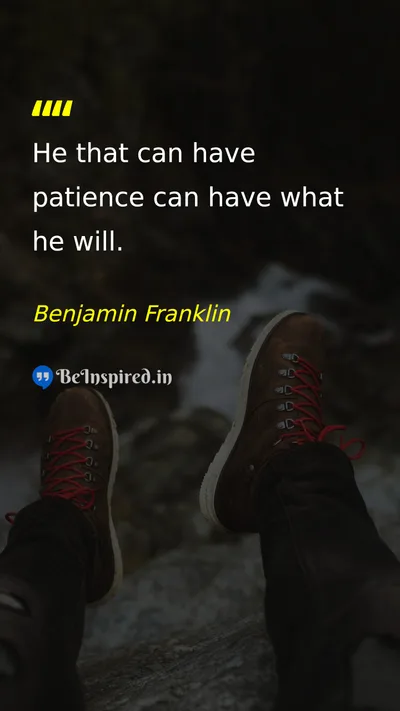 Benjamin Franklin Picture Quote on patience success 