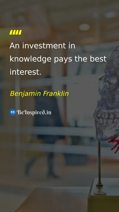 Benjamin Franklin Picture Quote on education investment knowledge 