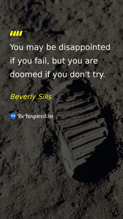 Beverly Sills Picture Quote on motivational courage hard-work success 