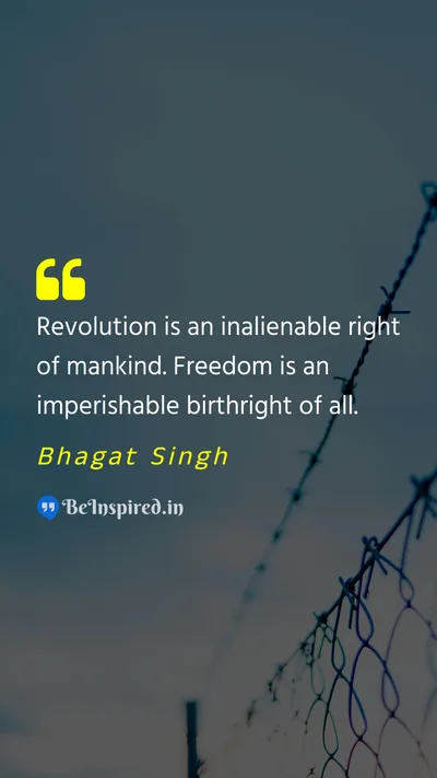 Bhagat Singh Picture Quote on revolution freedom birthright human-right 