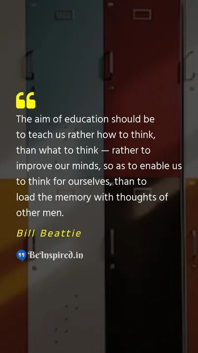 Bill Beattie Picture Quote on teach school mind memory 