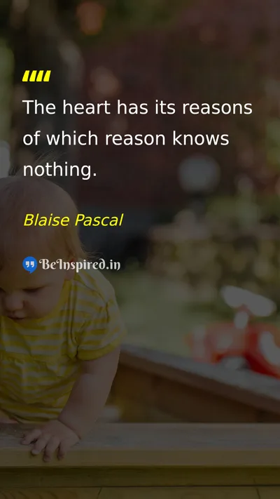 Blaise Pascal Picture Quote on heart reason emotion 