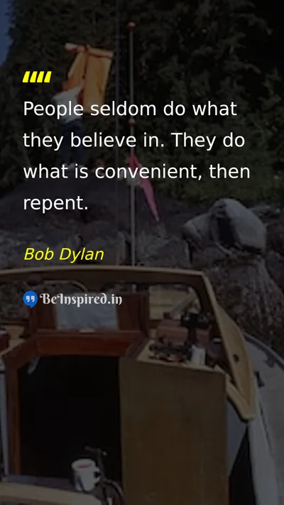 Bob Dylan Picture Quote on life wisdom 