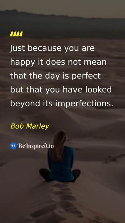 Bob Marley Picture Quote on happiness perspective life 