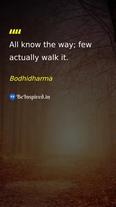 Bodhidharma Picture Quote on life discipline wisdom 