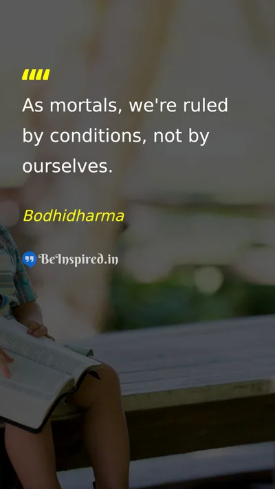 Bodhidharma Picture Quote on life discipline 