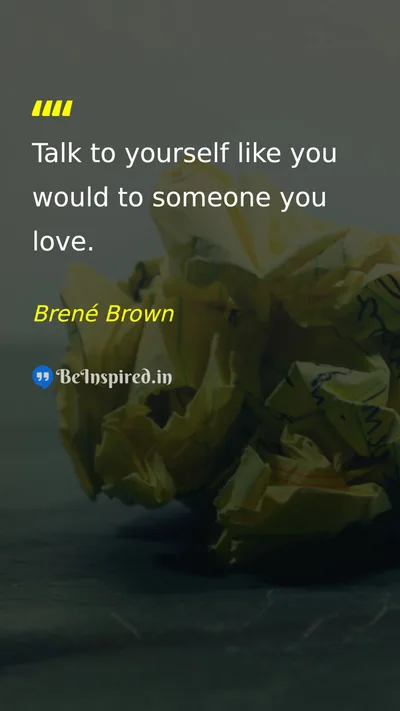 Brené Brown Picture Quote on self-confidence love 