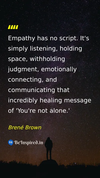 Brené Brown Picture Quote on empathy connection healing listening 