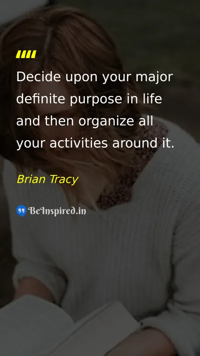 Brian Tracy Picture Quote on life purpose discipline success 
