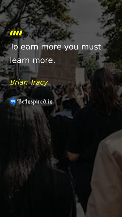 Brian Tracy Picture Quote on education hard-work success self-improvement 