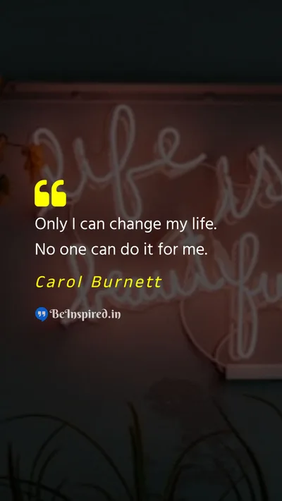 Carol Burnett Picture Quote on life motivational 