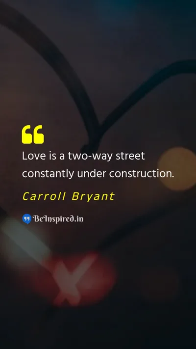 Carroll Bryant Picture Quote on love effort 