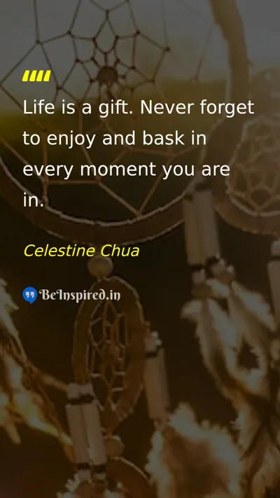 Celestine Chua Picture Quote on life gratitude happiness 