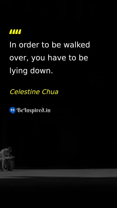 Celestine Chua Picture Quote on self-confidence courage discipline 