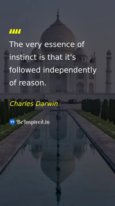 Charles Darwin Picture Quote on instinct reason nature 