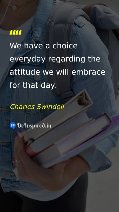 Charles Swindoll Picture Quote on attitude choice life happiness 