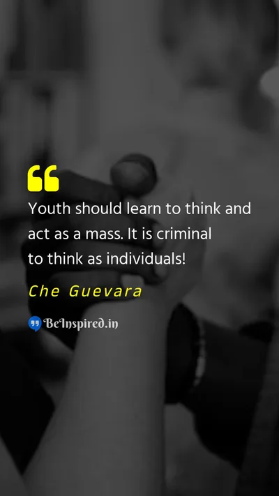 Che Guevara Picture Quote on youth unity solidarity 