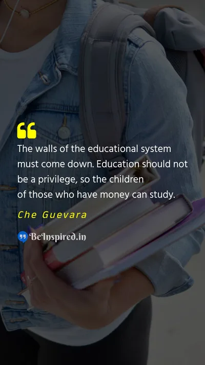 Che Guevara Picture Quote on education equality social-justice 