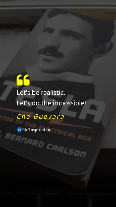 Che Guevara Picture Quote on ambition innovation perseverance possibility 