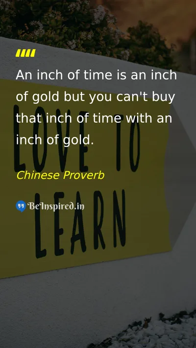 Chinese Proverb Picture Quote on time value life 