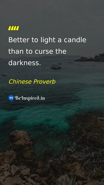 Chinese Proverb Picture Quote on hope courage motivation 