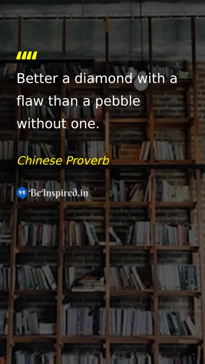 Chinese Proverb Picture Quote on perfection imperfection wisdom 