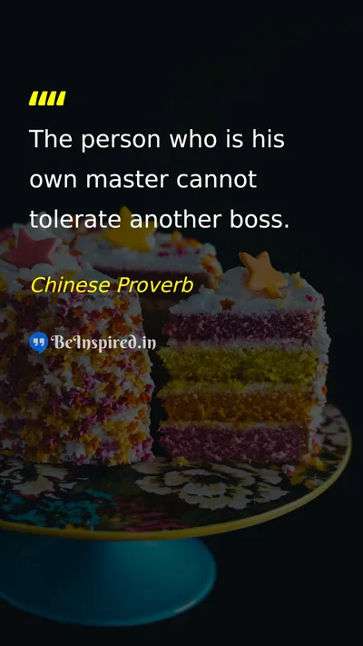 Chinese Proverb Picture Quote on freedom leadership self-confidence 